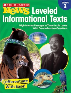 Front cover_Scholastic News Leveled Informational Texts Grade 3