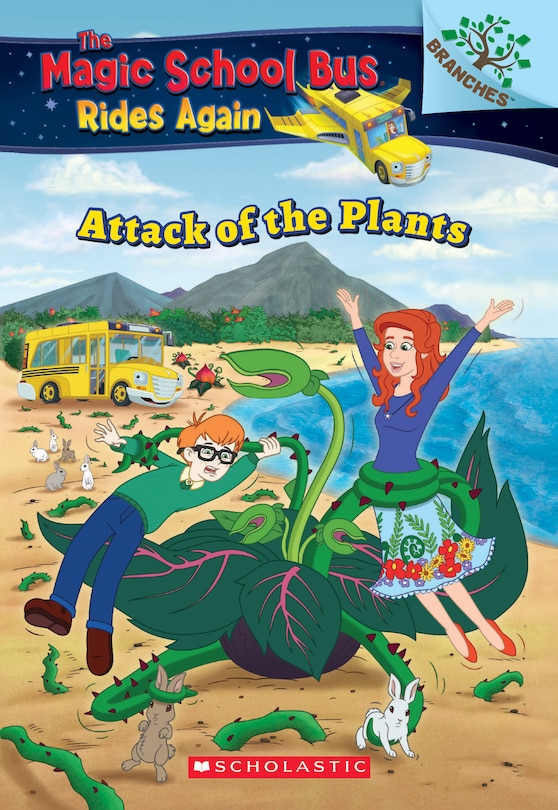 Couverture_The Attack of the Plants (The Magic School Bus Rides Again #5)