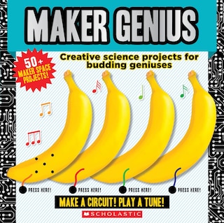Front cover_Maker Genius: 50+ Home Science Experiments