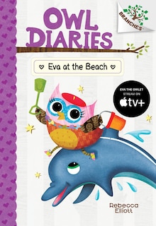 Front cover_Eva At The Beach: A Branches Book (owl Diaries #14) (library Edition)
