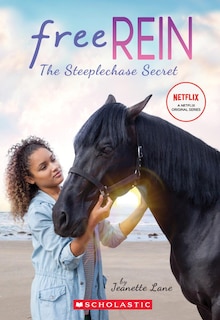 Front cover_The Steeplechase Secret (Free Rein #1)
