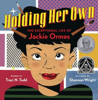 Front cover_Holding Her Own: The Exceptional Life of Jackie Ormes