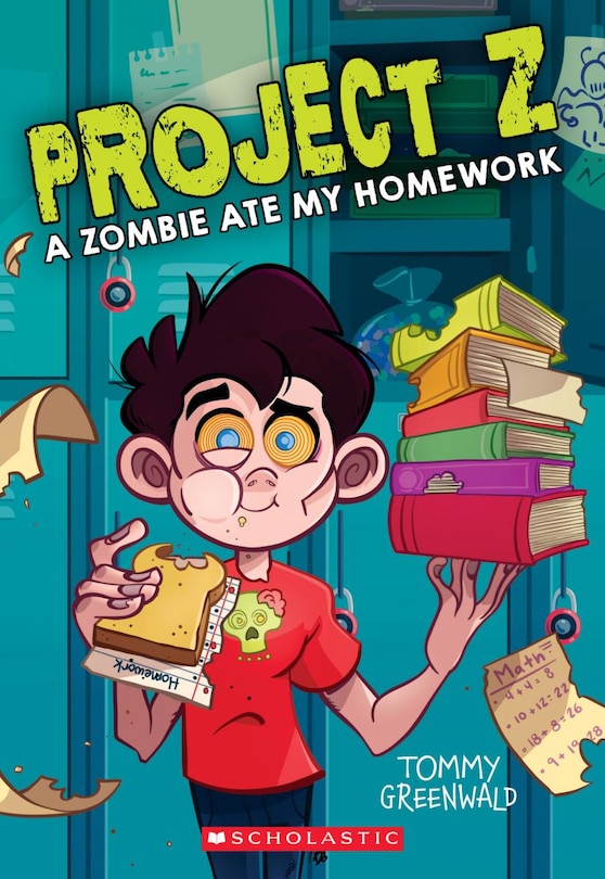 Front cover_A Zombie Ate My Homework (project Z #1)