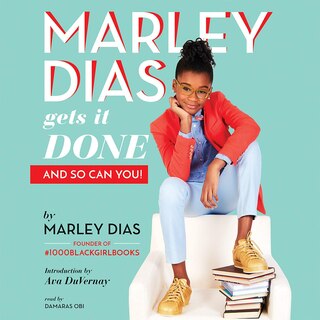 Couverture_Marley Dias Gets It Done - And So Can You!