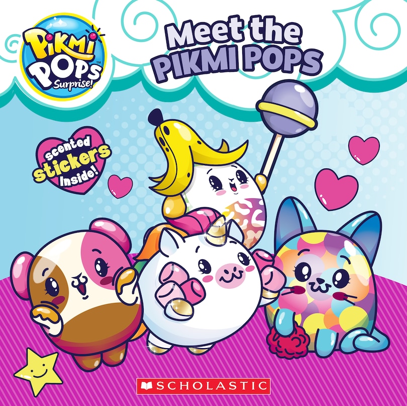 Front cover_Meet the Pikmi Pops (Pikmi Pops: 8x8)