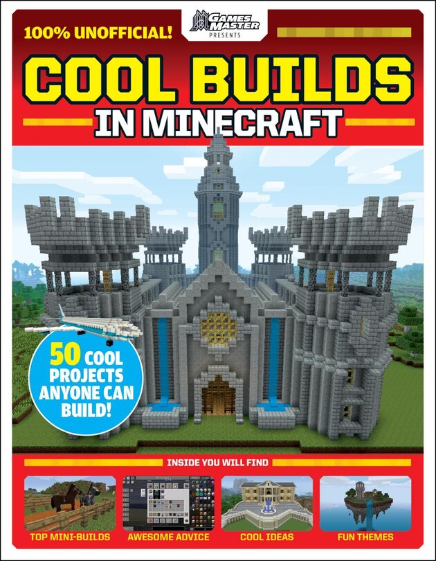 Couverture_Cool Builds in Minecraft!: An AFK Book (GamesMaster Presents)