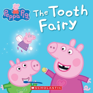 Front cover_The Tooth Fairy (peppa Pig)