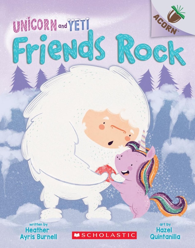 Couverture_Friends Rock: An Acorn Book (Unicorn and Yeti #3)