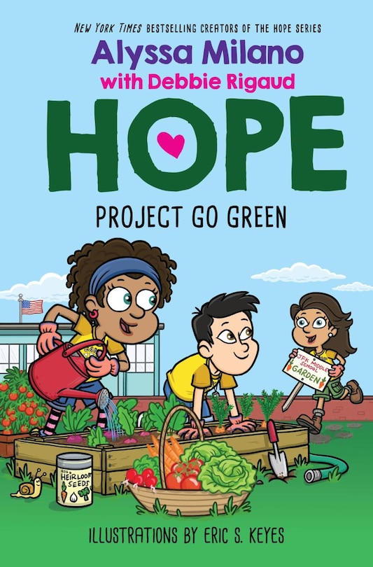 Front cover_Project Go Green (Alyssa Milano's Hope #4)