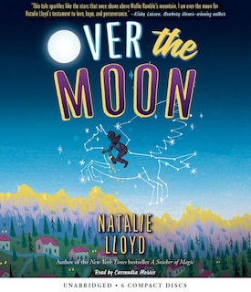 Front cover_Over the Moon (Scholastic Gold) (Unabridged edition)