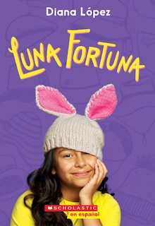 Couverture_Luna fortuna (Lucky Luna)
