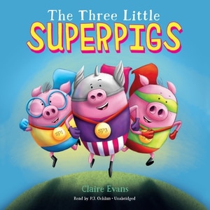 Front cover_The Three Little Superpigs