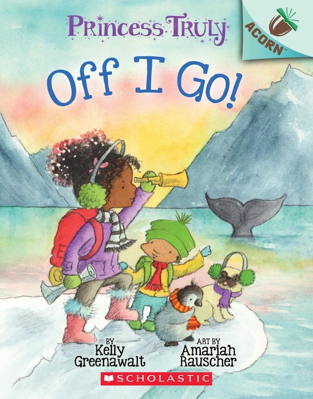 Couverture_Off I Go!: An Acorn Book (Princess Truly #2)