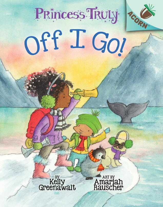 Front cover_Off I Go!: An Acorn Book (Princess Truly #2) (Library Edition)