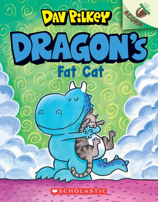 Front cover_Dragon's Fat Cat: An Acorn Book (Dragon #2): From the Creator of Dog Man