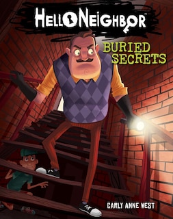 Buried Secrets: An AFK Book (Hello Neighbor #3)