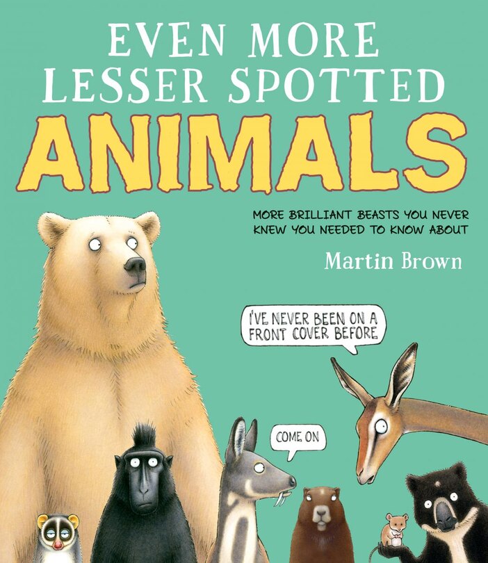 Front cover_Even More Lesser Spotted Animals