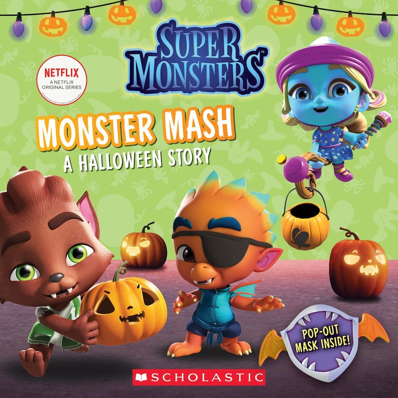 Couverture_Monster Mash: A Halloween Story (Super Monsters 8x8 Storybook)