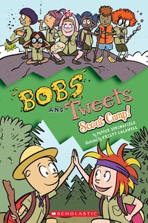 Couverture_Scout Camp! (Bobs and Tweets #4)