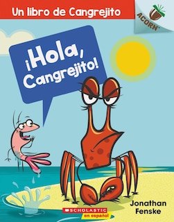 Front cover_¡Hola, Cangrejito! (Hello, Crabby!)