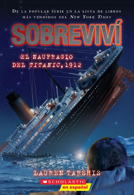 Front cover_Sobreviví el naufragio del Titanic, 1912 (I Survived the Sinking of the Titanic, 1912)