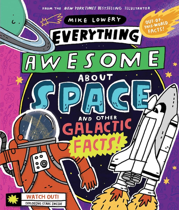 Couverture_Everything Awesome About Space And Other Galactic Facts!