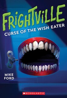 Front cover_Curse Of The Wish Eater (frightville #2)