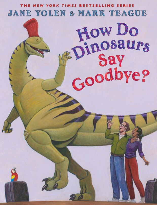 Front cover_How Do Dinosaurs Say Goodbye?