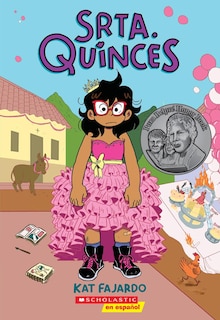 Couverture_Srta. Quinces (Miss Quinces)