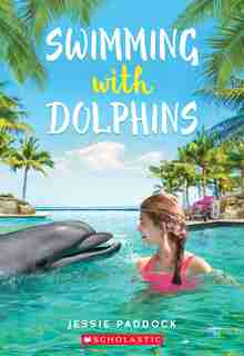 Swimming With Dolphins by Jessie Paddock
