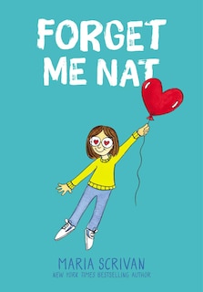 Front cover_Forget Me Nat: A Graphic Novel (Nat Enough #2)
