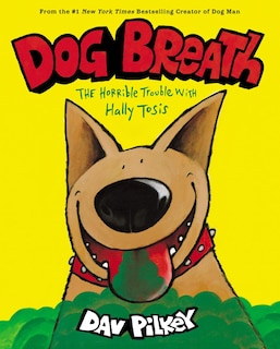 Couverture_Dog Breath: The Horrible Trouble with Hally Tosis