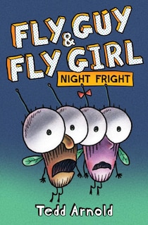 Front cover_Fly Guy And Fly Girl: Night Fright