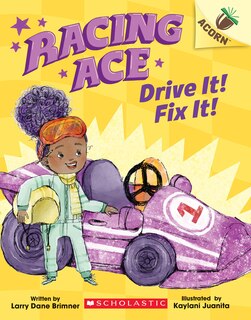 Front cover_Drive It! Fix It!: An Acorn Book (Racing Ace #1)