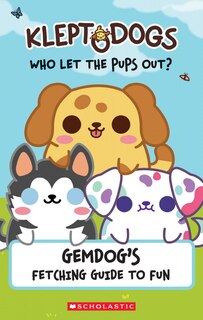 Couverture_KleptoDogs: It's Their Turn Now!: An AFK Book