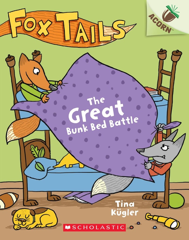 Front cover_The Great Bunk Bed Battle: An Acorn Book (fox Tails #1)