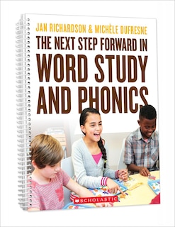 Couverture_The Next Step Forward In Word Study And Phonics