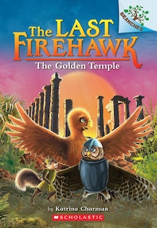 The Golden Temple: A Branches Book (the Last Firehawk #9)