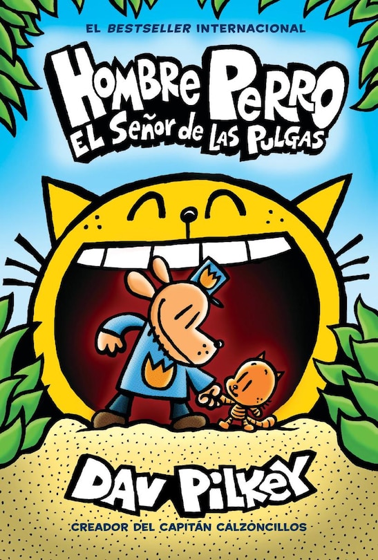 Front cover_Hombre Perro: El Señor de las Pulgas (Dog Man: Lord of the Fleas)