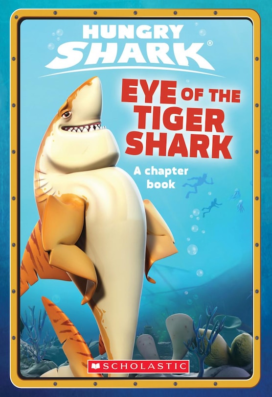 Couverture_Eye of the Tiger Shark: An AFK Book (Hungry Shark #2)