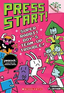 Couverture_Super Rabbit Boy’s Team-Up Trouble!: A Branches Book (Press Start! #10)