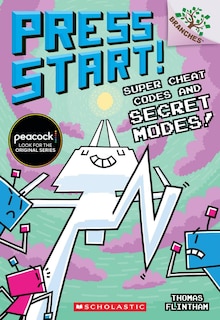 Front cover_Super Cheat Codes And Secret Modes!: A Branches Book (press Start #11)