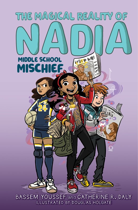 Front cover_Middle School Mischief (The Magical Reality of Nadia #2)