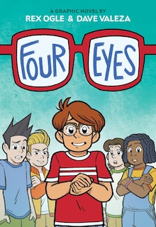 Couverture_Four Eyes: A Graphic Novel