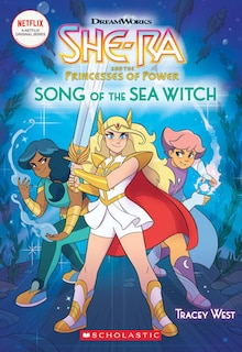 Couverture_She-Ra: Song of the Sea Witch (She-Ra Chapter Book #3)