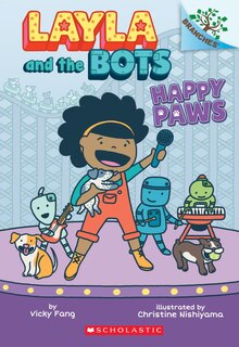 Front cover_Happy Paws: A Branches Book (layla And The Bots #1)