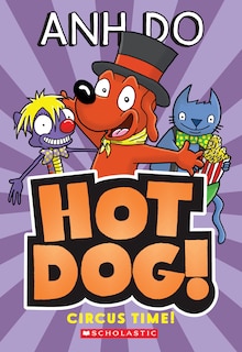 Front cover_Circus Time! (hotdog #3)