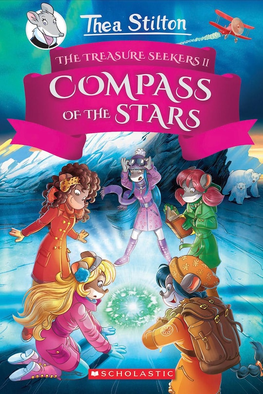 Front cover_The Compass Of The Stars (thea Stilton And The Treasure Seekers #2)