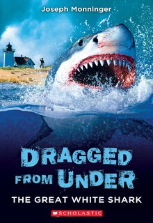 Couverture_The Great White Shark (dragged From Under #2)