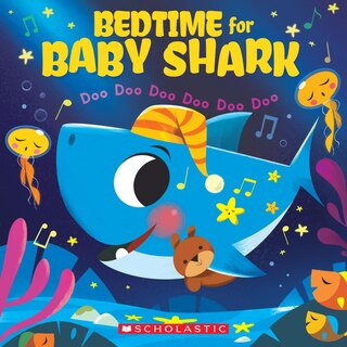 Front cover_Bedtime for Baby Shark: Doo Doo Doo Doo Doo Doo (A Baby Shark Book)